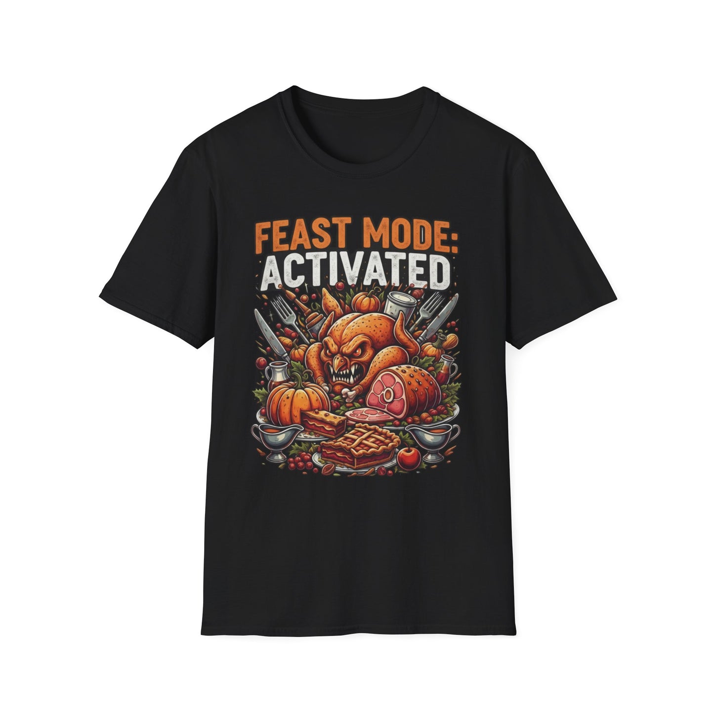 Feast Mode: Activated; Unisex Softstyle T-Shirt, Holiday Tee, Thanksgiving Shirt, Christmas Gift, Festive Apparel, Humorous