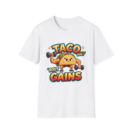 Gym Humor Unisex Softstyle T-Shirt, Taco 'Bout Gains Tee, Fitness Shirt, Workout Top, Muscle Joke Apparel
