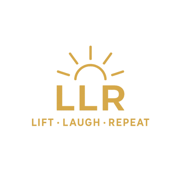 Lift, Laugh, Repeat